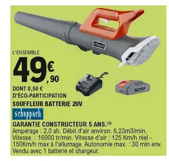 E.Leclerc Brico Souffleur Batterie 20v Scheppach offre