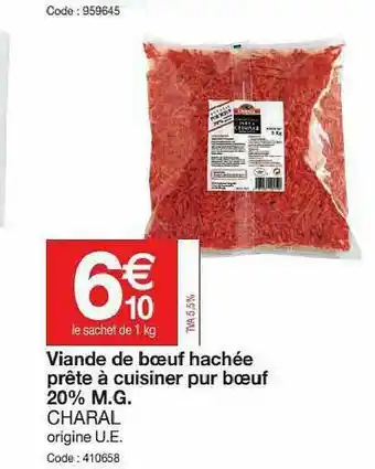 Promocash Viande De Bœuf Hachée Prête à Cuisiner Pur Bœuf 20% M.g. Charal offre