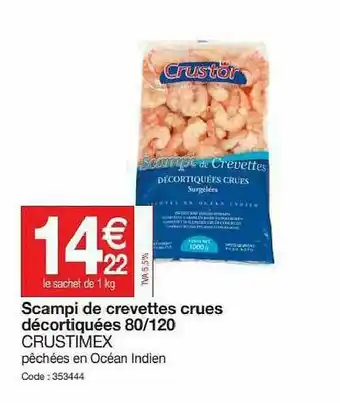 Promocash Scampi De Crevettes Crues Décortiquées 80-120 Crustimex offre