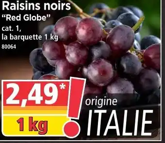 Norma Raisins noirs "red globe" offre