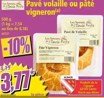 Norma Pavé volaille ou pâté vigneron offre