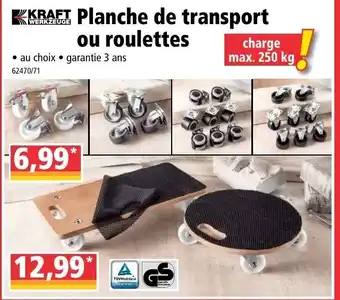 Norma Planche de transport ou roulettes offre