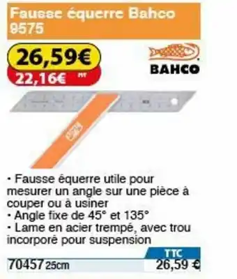 Fausse équerre bahco 9575