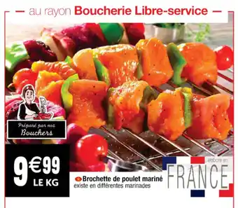 Cora x Carrefour Brochette de poulet mariné offre