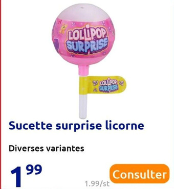 Action Sucette surprise licorne offre