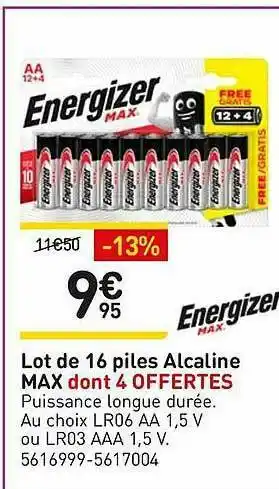 Weldom Lot De 16 Piles Alcaline Max Dont 4 Offertes Energizer offre