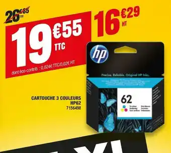 Plein ciel Hp cartouche 3 couleurs hp62 offre