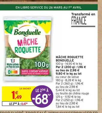 Intermarché BONDUELLE MÂCHE ROQUETTE offre