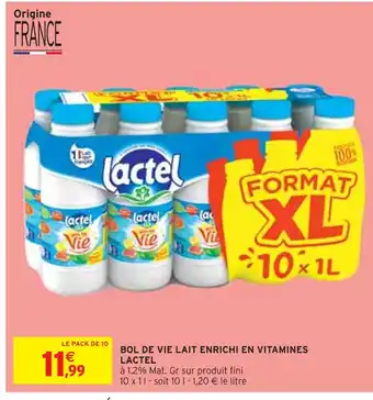 Intermarché LACTEL BOL DE VIE LAIT ENRICHI EN VITAMINES offre