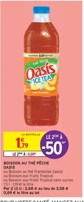 Intermarché OASIS BOISSON AU THÉ PÊCHE offre