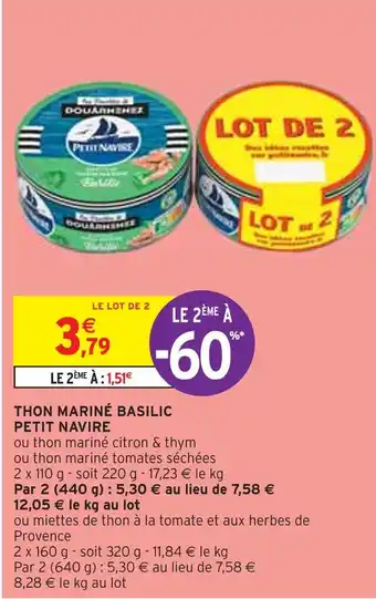 Intermarché PETIT NAVIRE THON MARINÉ BASILIC offre