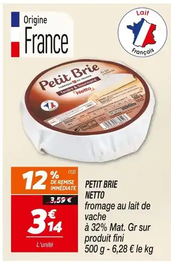 Netto NETTO PETIT BRIE offre
