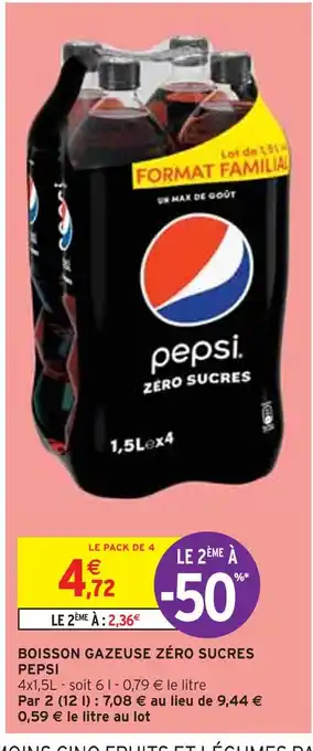 Intermarché PEPSI BOISSON GAZEUSE ZÉRO SUCRES offre