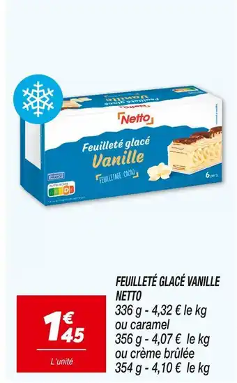 Netto NETTO FEUILLETÉ GLACÉ VANILLE offre