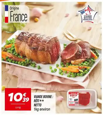 Netto NETTO VIANDE BOVINE : RÔTI offre