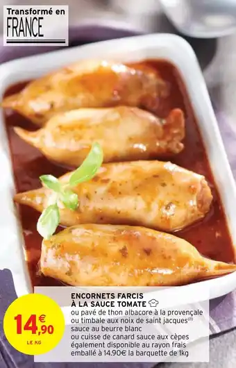 Intermarché Hyper ENCORNETS FARCIS À LA SAUCE TOMATE offre