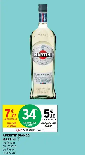 Intermarché Hyper APÉRITIF BIANCO MARTINI offre