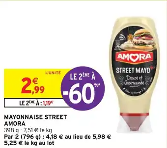 Intermarché Hyper MAYONNAISE STREET AMORA offre