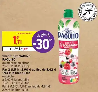 Intermarché Hyper SIROP GRENADINE PAQUITO offre