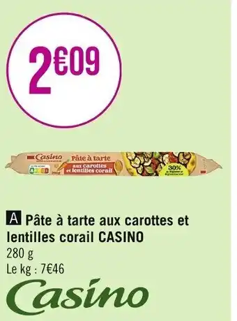 Casino Supermarchés Pâte à tarte aux carottes et lentilles corail CASINO offre