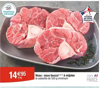 Cora Veau: osso bucco*** à mijoter offre