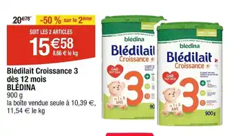 Cora x Carrefour Blédilait Croissance 3 dès 12 mois blédina offre