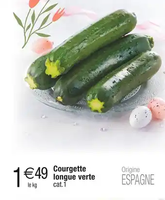Cora x Carrefour Courgette offre