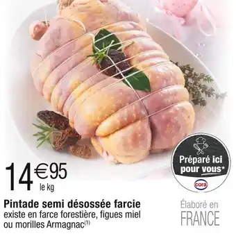 Cora Cora Pintade semi désossée farcie offre