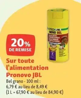 Maxi Zoo Jbl - sur toute l'alimentation pronovo offre