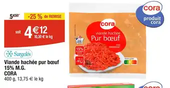 Cora x Carrefour CORA Viande hachée pur bœuf offre