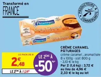 Intermarché Crème caramel pâturages offre