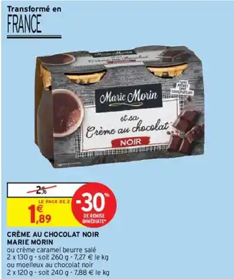 Intermarché Crème au chocolat noir marie morin offre