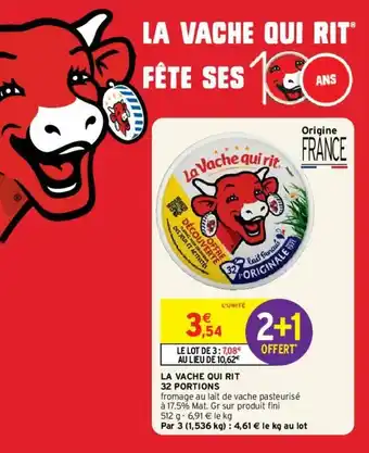 Intermarché La vache qui rit 32 portions offre