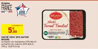 Haché Vrac 20% Mat.gr Bigard