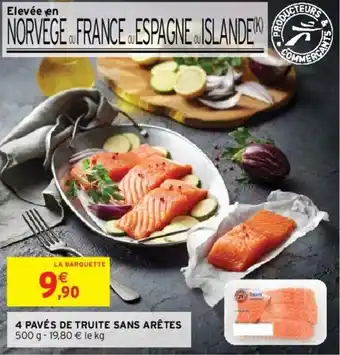 Intermarché 4 Pavés de truite sans Arêtes offre