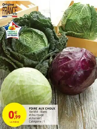 Intermarché Foire aux choux offre