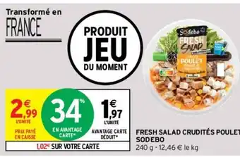 Intermarché Fresh salad crudités poulet Sodebo offre