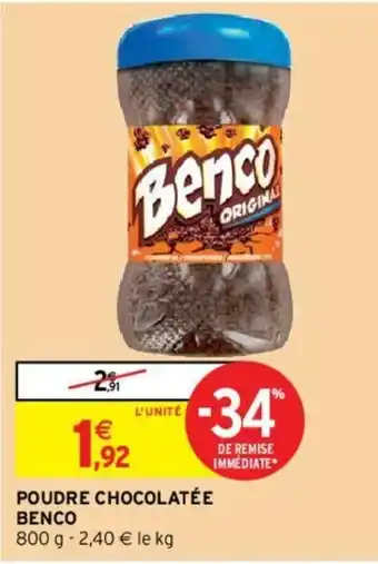 Intermarché Poudre chocolatée Benco offre