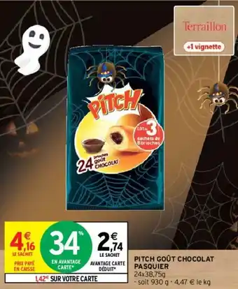 Intermarché Pitch goût chocolat Pasquier offre