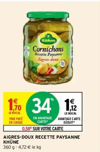 Intermarché Aigres-doux recette Paysanne offre