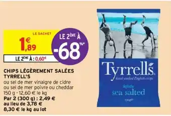 Intermarché Chips légèrement salées Tyrrell's offre