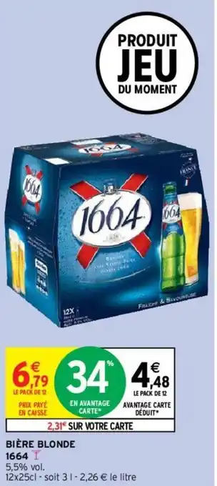 Intermarché Bière Blonde 1664 offre