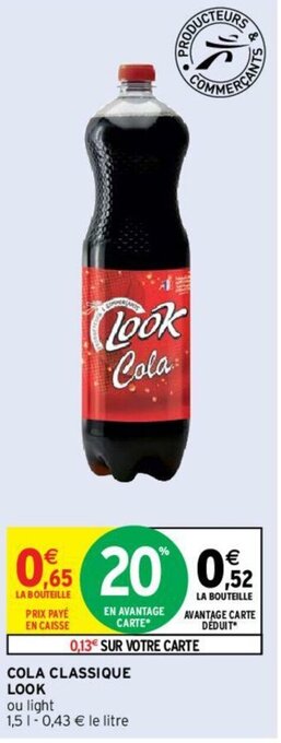 Intermarché Cola Classique Look offre