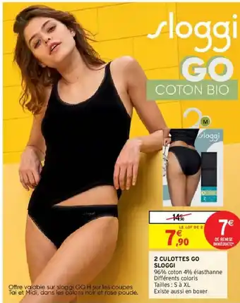 Intermarché 2 Culottes Go Sloggi offre