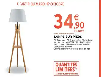 Intermarché Lampe Sur Pieds offre