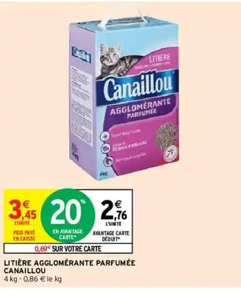 Intermarché Litière Agglomérante Parfumée offre