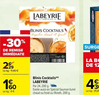 Carrefour Blinis Cocktails(m) LABEYRIE offre