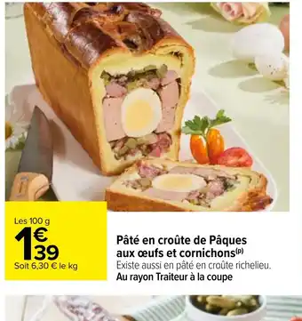 Carrefour Pâté en croûte de Pâques aux œufs et cornichons (P) offre