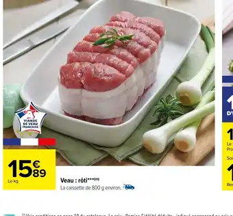 Carrefour Veau : rôti offre