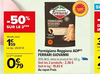 Carrefour Parmigiano Reggiano AOP (0) FERRARI GIOVANNI offre